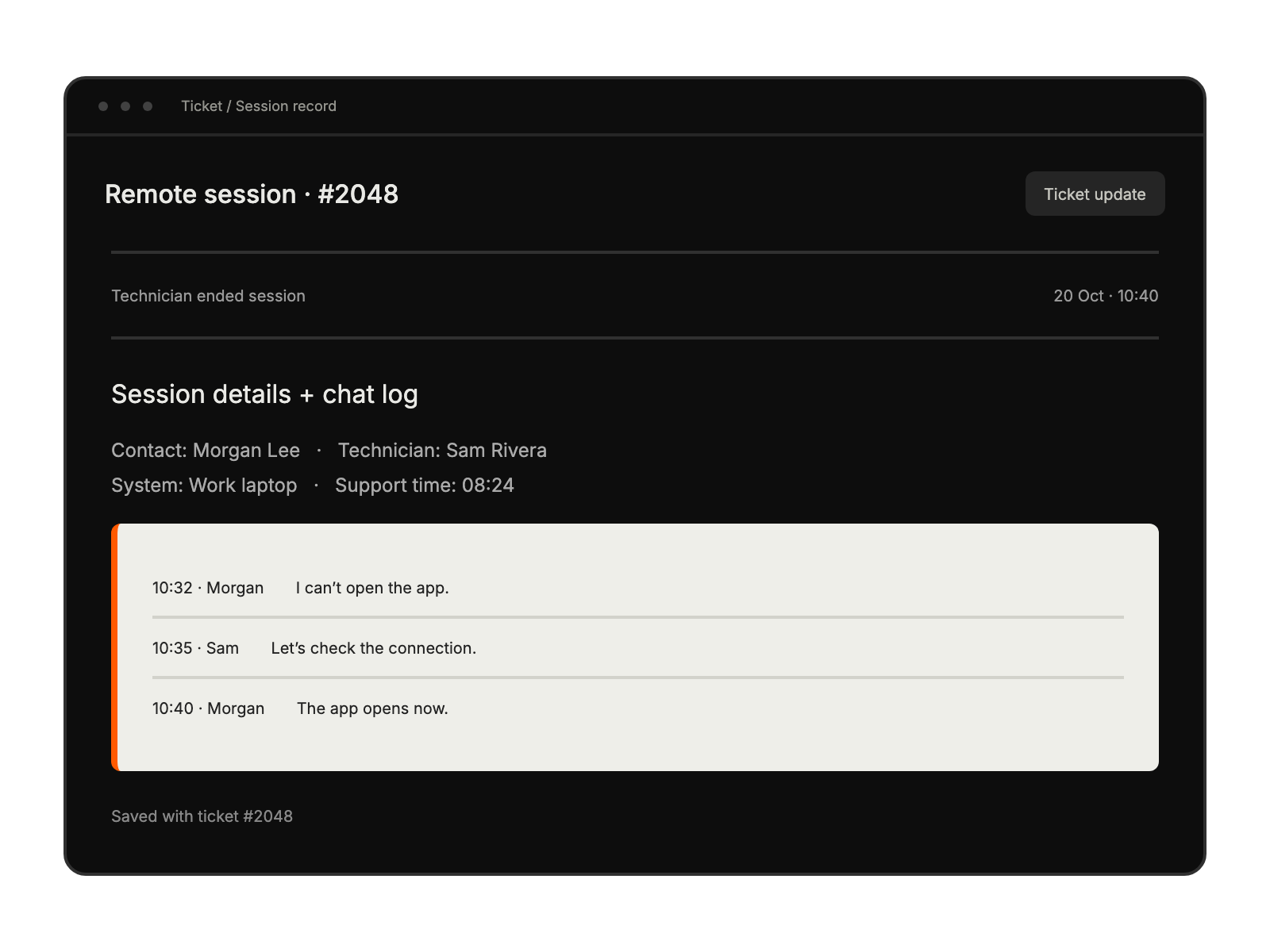 Completed remote-session details and chat transcript are saved with the ticket.