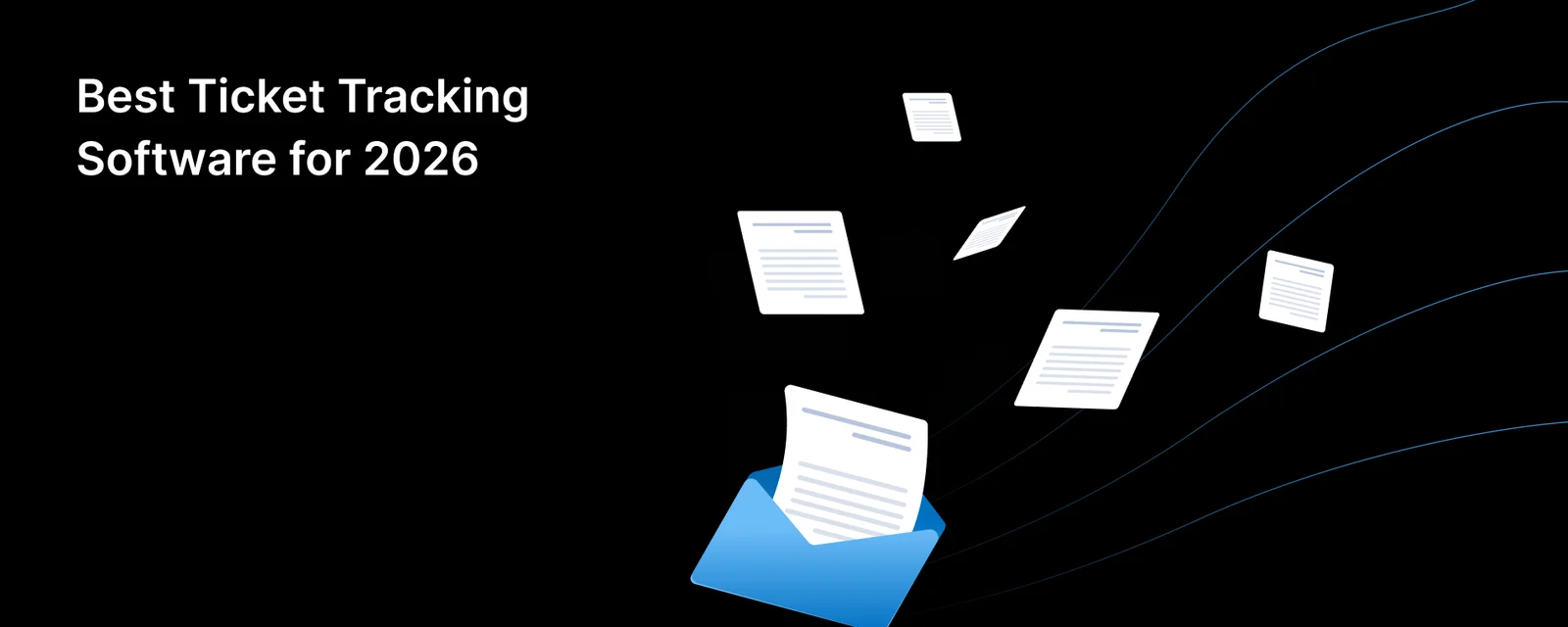 Ticket tracking workflow