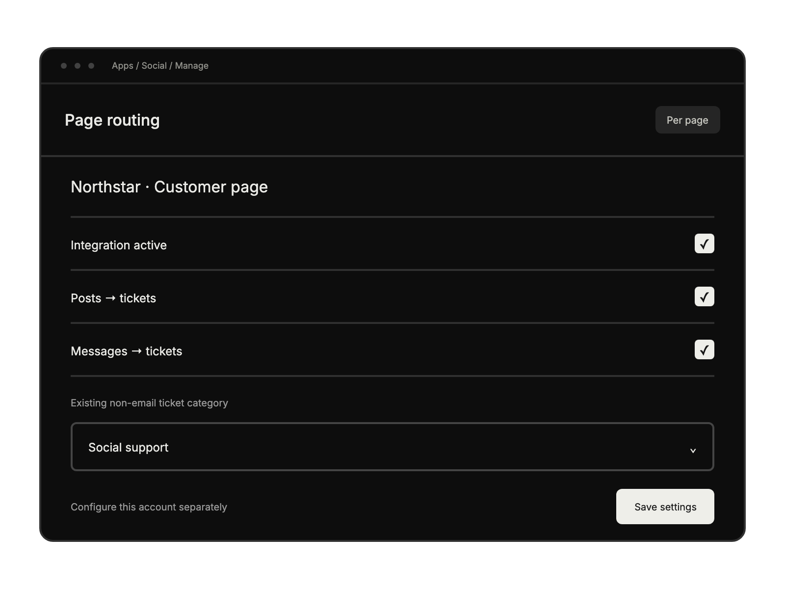 Per-page settings independently enable posts and messages and route them to an existing non-email ticket category.